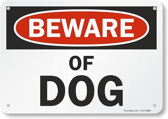 SmartSign - S-7404-AL-10 "Beware of Dog" Sign | 7" x 10" Aluminum