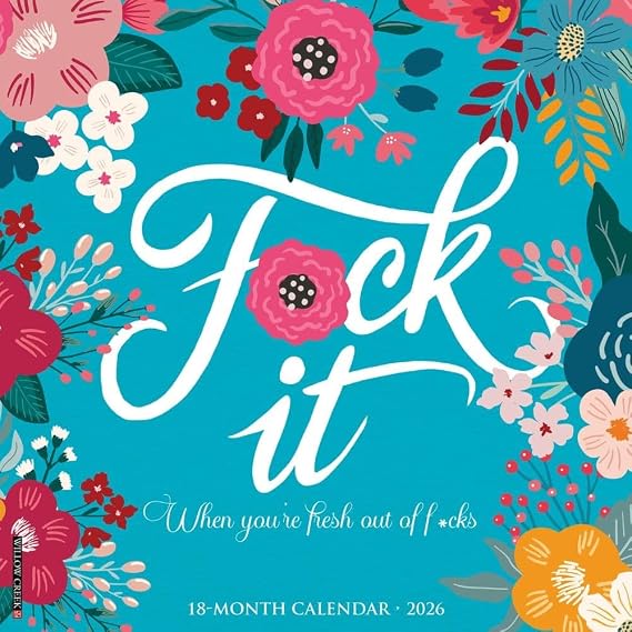 Willow Creek Press, FCK It Floral 2026 Wall Calendar, 12'' X 12'', 18-Month Calendar with Stapled Binding