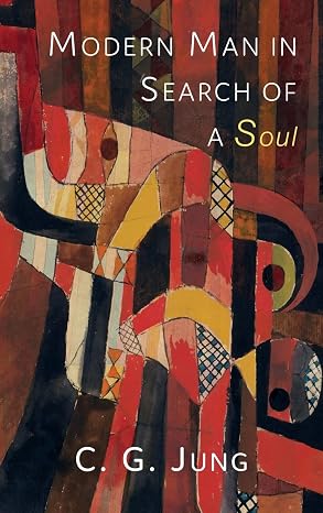 Modern Man In Search Of A Soul: Analytical Psychology and Dream AnalysisJung's Theories Beyond Freud