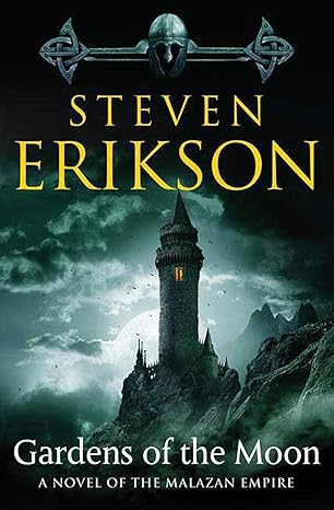 Gardens of the Moon Malazan Book of the Fallen