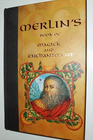 Merlin's Book of Magick and Enchantment